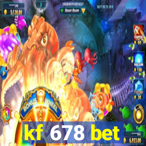 kf 678 bet